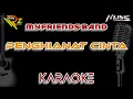 MYFRIENDS BAND - PENGHIANAT CINTA | KARAOKE