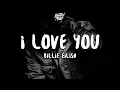 Download Lagu Billie Eilish - i love you (Lyrics)