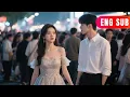 Download Lagu [ENG SUB]✨Boyfriend Left Me for Beloved, Childhood Crush Crossed People to Reach Me #DRAMA #PureLove