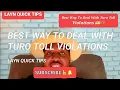 Best Way To Deal With Turo Toll Violations