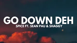 spice ft sean paul u0026 shaggy go down deh lyrics 