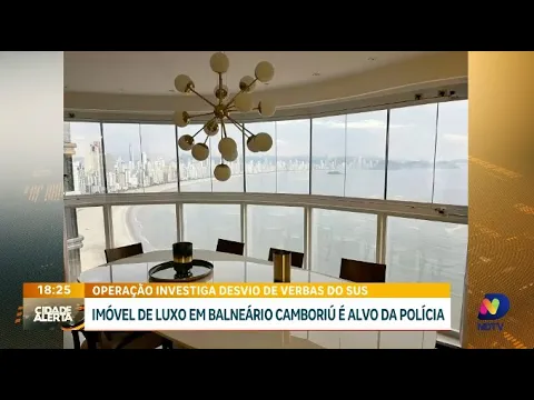 Polícia Federal investiga apartamento de luxo em Balneário Camboriú