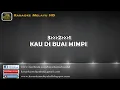 Download Lagu Warisan Jasa Bonda Karaoke Tanpa Vocal