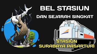 Download Bel Stasiun Surabaya Pasarturi MP3