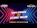 Download Lagu Selamat Malam - Evie Tamala Tanpa Kendang ala New Pallapa-Ageng Music