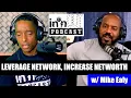 Leveraging Your Network to Increase Your Networth The BRRRR Method w Mike Ealy IN N OUT PODCAST