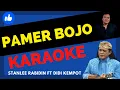 Download Lagu PAMER BOJO - STANLEE RABIDIN FT DIDI KEMPOT ||| KARAOKE