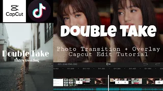 Download DOUBLE TAKE CAPCUT TUTORIAL | PHOTO TRANSITION + OVERLAY FT. BELLE MARIANO MP3