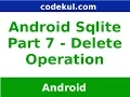 Android Tutorial 2019 - Sqlite Delete Operation in Android Part