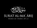 Download Lagu Surah Ma’arij (70) Word By Word | (pt1) Mishary Rashid Al Afasy