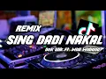 Download Lagu DJ SING DADI NAKAL - DEK ULIK FT. WIDI WIDIANA