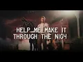 Tyler Childers - Help Me Make It Through the Night (Lyric Video)