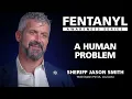 FENTANYL AWARENESS - A Human Problem