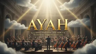 ayah rinto harahap the mercys emotional orchestral tribute by symphony nusantara