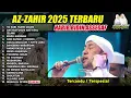 Download Lagu AZ ZAHIR 2025 FULL ALBUM TERBARU - HABIB BIDIN ASSEGAF