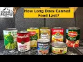 How Long Does Canned Food Last Survival Tip