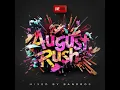 Download Lagu Jive Hub Presents August Rush Mixed By Bandros