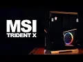 Newegg Insider: MSI’s Trident X is a Beautiful Console Killer