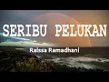 Download Lagu Raissa Ramadhani - Seribu Pelukan (lirik Lagu)