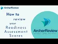 Reviewing Your Readiness Assessment Scores - Archer Review Tutorial