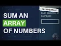 DevTips Daily Sum an array of numbers in JavaScript