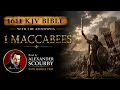 52 The Book of 1 MACCABEES KJV Read By Alexander Scourby and TEXT Synced Together