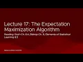 Lecture 17 Fall 2025 Gaussian Mixture Models EM Algorithm and Soft Clustering