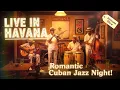 Download Lagu Havana Nights Vintage Cuban Latin Jazz \u0026 Son Cubano [Live Performance No.2] – Havana Nights Radio
