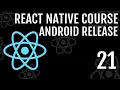 Create React Native Android Release Build On MacOS React Native Course