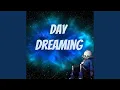 Download Lagu Day Dreaming
