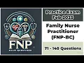 Practice Exam Feb 2025 71-140 Questions Family Nurse Practitioner - Board Certified FNP-BC