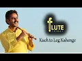 Download Lagu Flute Friday|Kuch To Log Kahenge|raag khamaj|kishore kumar|Mohit Mehta