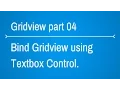 Gridview Tutorials - How to bind gridview using textbox control