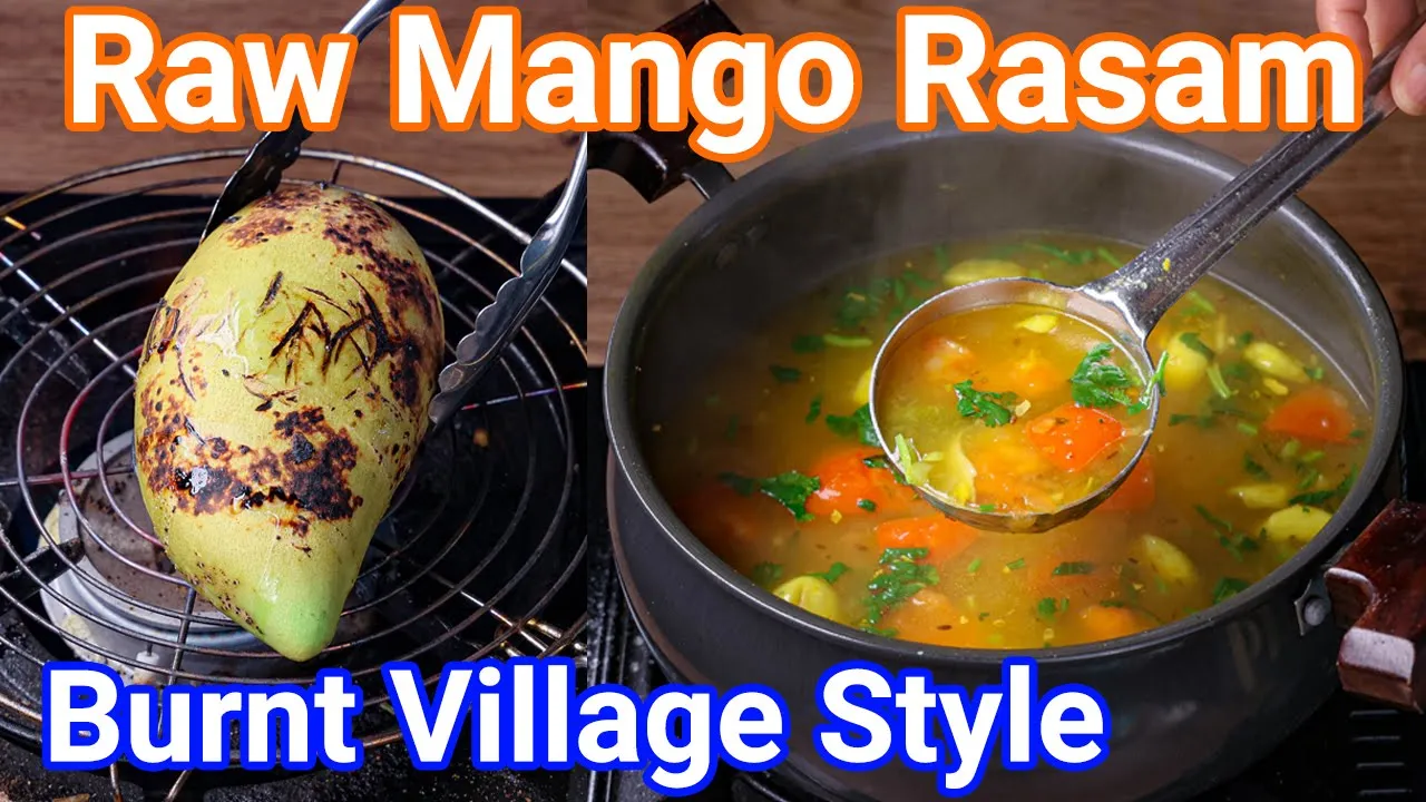 Raw Mango Rasam - Traditional Village Burnt Style Rasam   Perfect 2 in 1 Rasam Soup Beverage