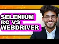 Selenium RC vs WebDriver - Full Comparison