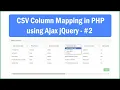 CSV Column Mapping in PHP using Ajax jQuery - 2