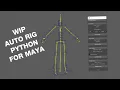 Auto Rig Python for Maya WIP