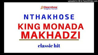 king monada x makhadzi nthakhose remix