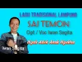 Download Lagu Lagu Tradisional Lampung SAI TEMON | Cipt-Voc Iwan Sagita |