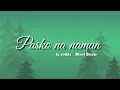 Download Lagu PASKO NA NAMAN by Jonas / Blast beats