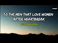 Download Lagu Kelsea Ballerini - To The Men That Love Women After Heartbreak (Lyrics)
