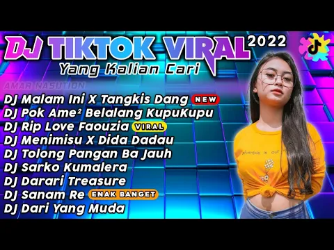 DJ TIKTOK VIRAL TERBARU 2022 DJ MALAM INI X TANGKIS DANG X SAMPE BAWAH REMIX TIKTOK VIRAL TERBARU