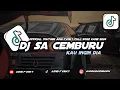 Download Lagu DJ SAD KANE II SA CEMBURU X KAU INGIN DIA VIRAL TIK TIKTOK 2024