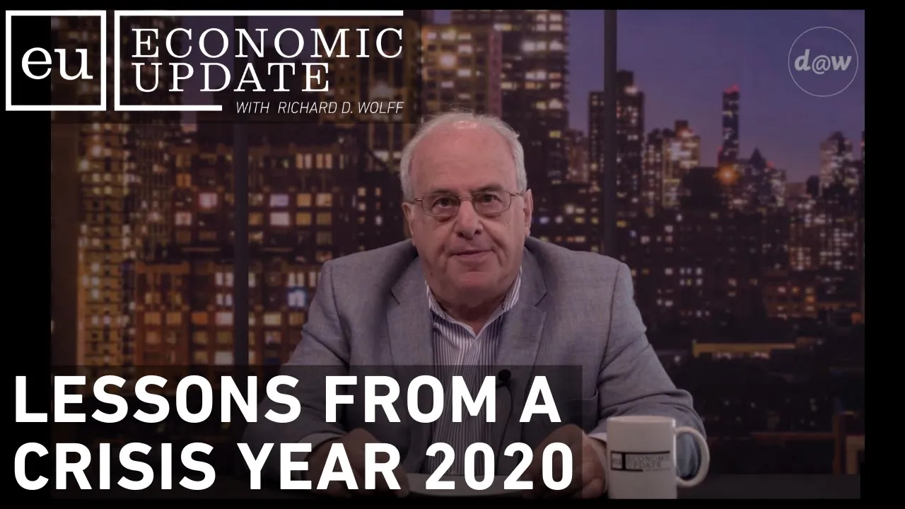 Economic Update: Lessons From A Crisis Year 2020