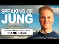 Download Lagu Jungian psychoanalyst and explorer Fiann Paul | Speaking of Jung #145