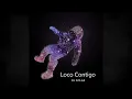 Lagu Loco contigo - Solar (Remix) Guaracha 2026