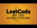 LeetCode Problem 283 Move Zeroes Java Solution Walkthrough