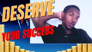 you need to deserve that dream success work hard ofcourse nobody cares 100 