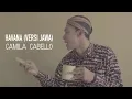 Download Lagu Alif rizki Havana versi merana
