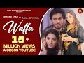 Download Lagu Waffa || Afsana Khan || B Praak || Jaani || Rana Jethu Wal || Punjabi Sabd Song Hitt 2025